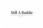 Still A Baddie Co - Calligraphy Logo